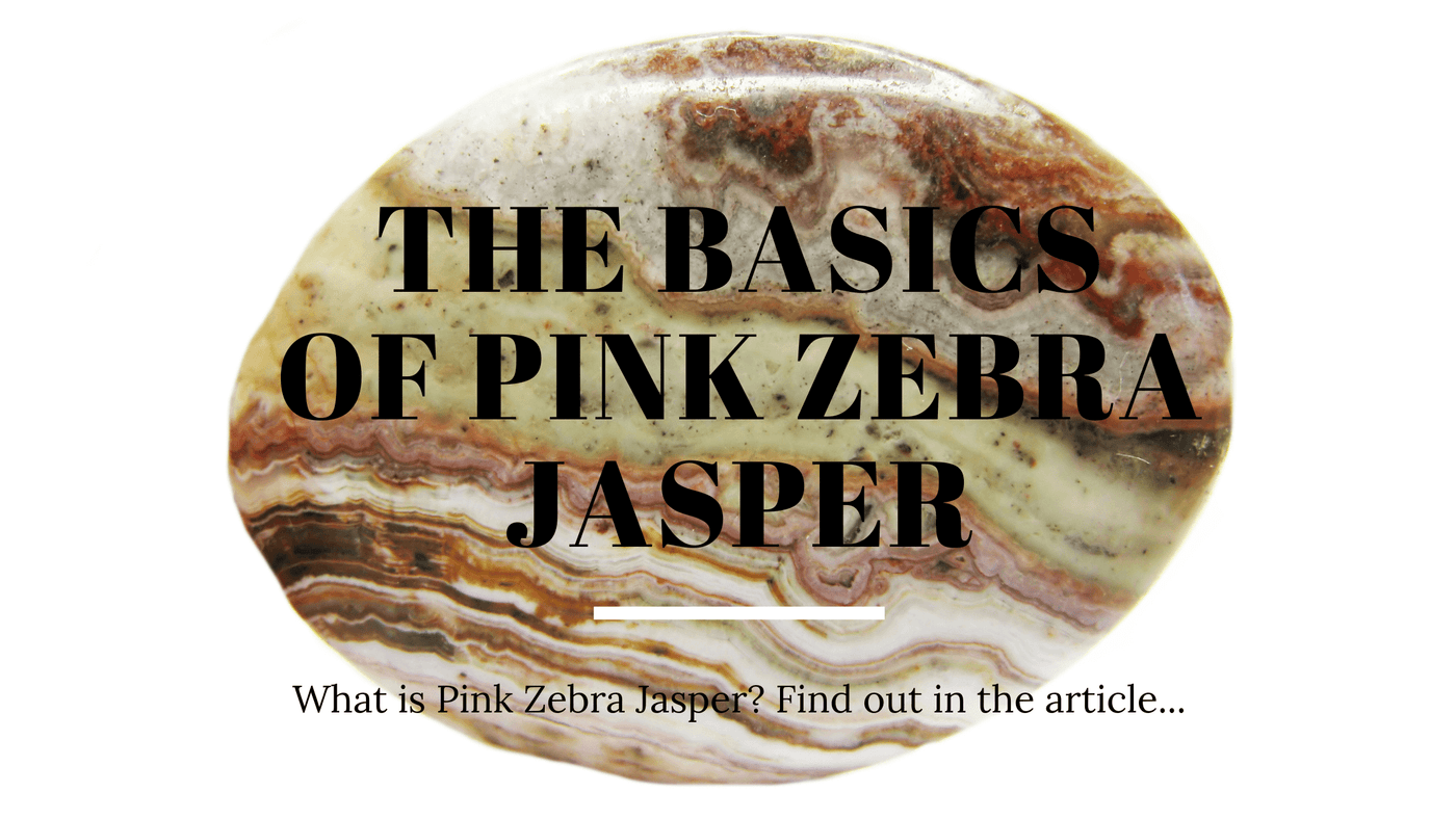 Pink Zebra Jasper Meanings Uses and Healing Properties overview image.